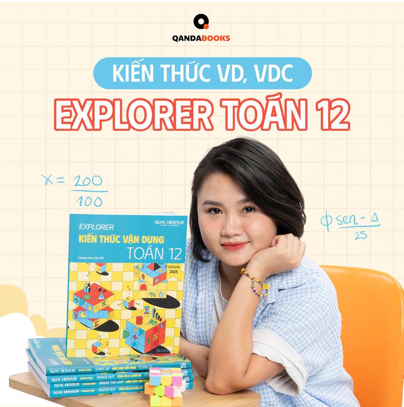 [K12] Sách Explorer - Kiến thức vận dụng toán 12 - Sách ôn luyện môn Toán 12 chương trình mới kèm khóa học  [bìa mềm] sách  đánh năng lực sách  ôn thi sách  toán sách  chuyên sách  lấy sachid sách  ôn thi sách  đgnl