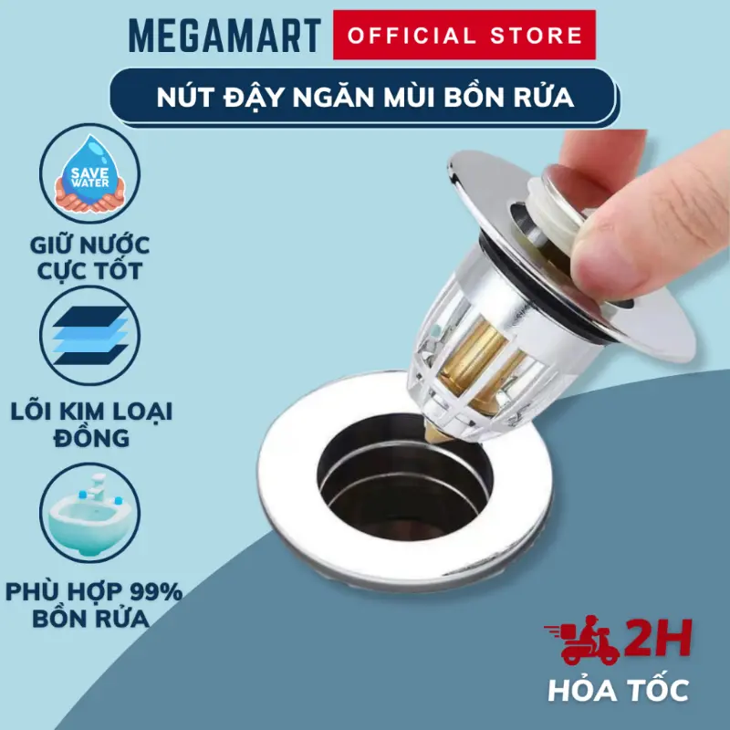 Nút nhấn xả bồn rửa mặt lõi đồng cho Lavabo, ngăn mùi, lọc rác, chặn côn trùng - Megamart