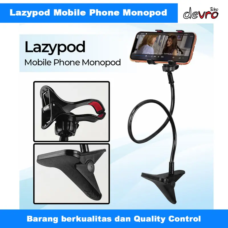 Lazypod Mobile Phone Monopod - Tripod-8-1 - Lazy pod Holder Meja 0