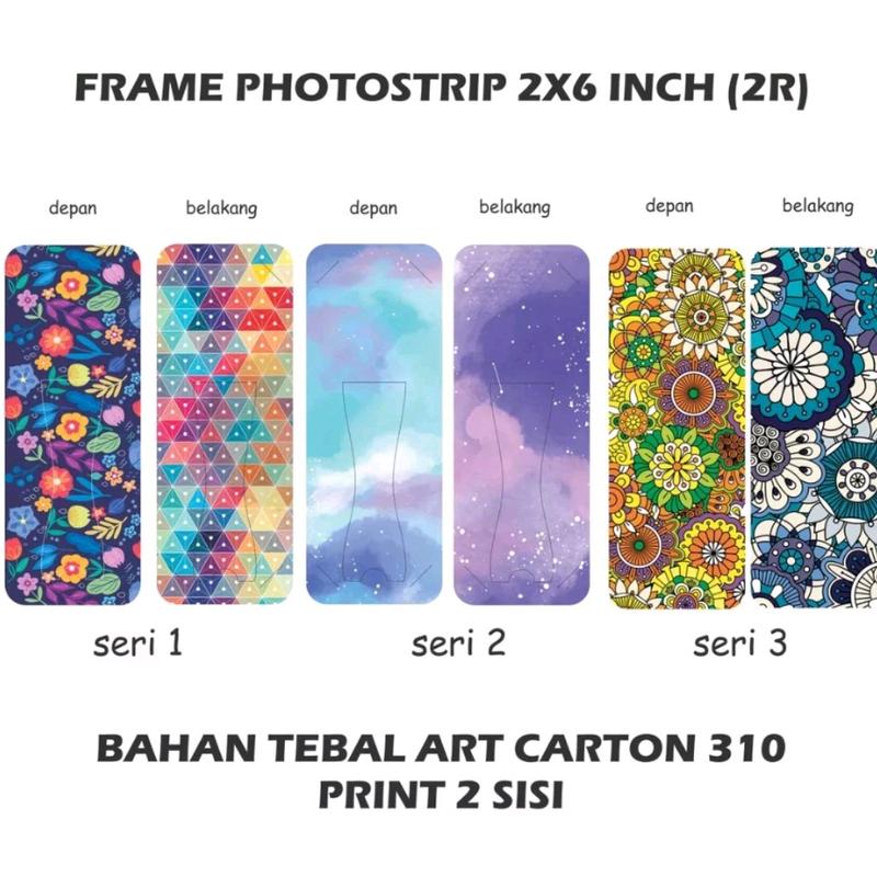 (MIN ORDER 100) FRAME PHOTOBOOTH STRIP 2R (2X6) TEBAL 310GR 2 SISI Foto ...