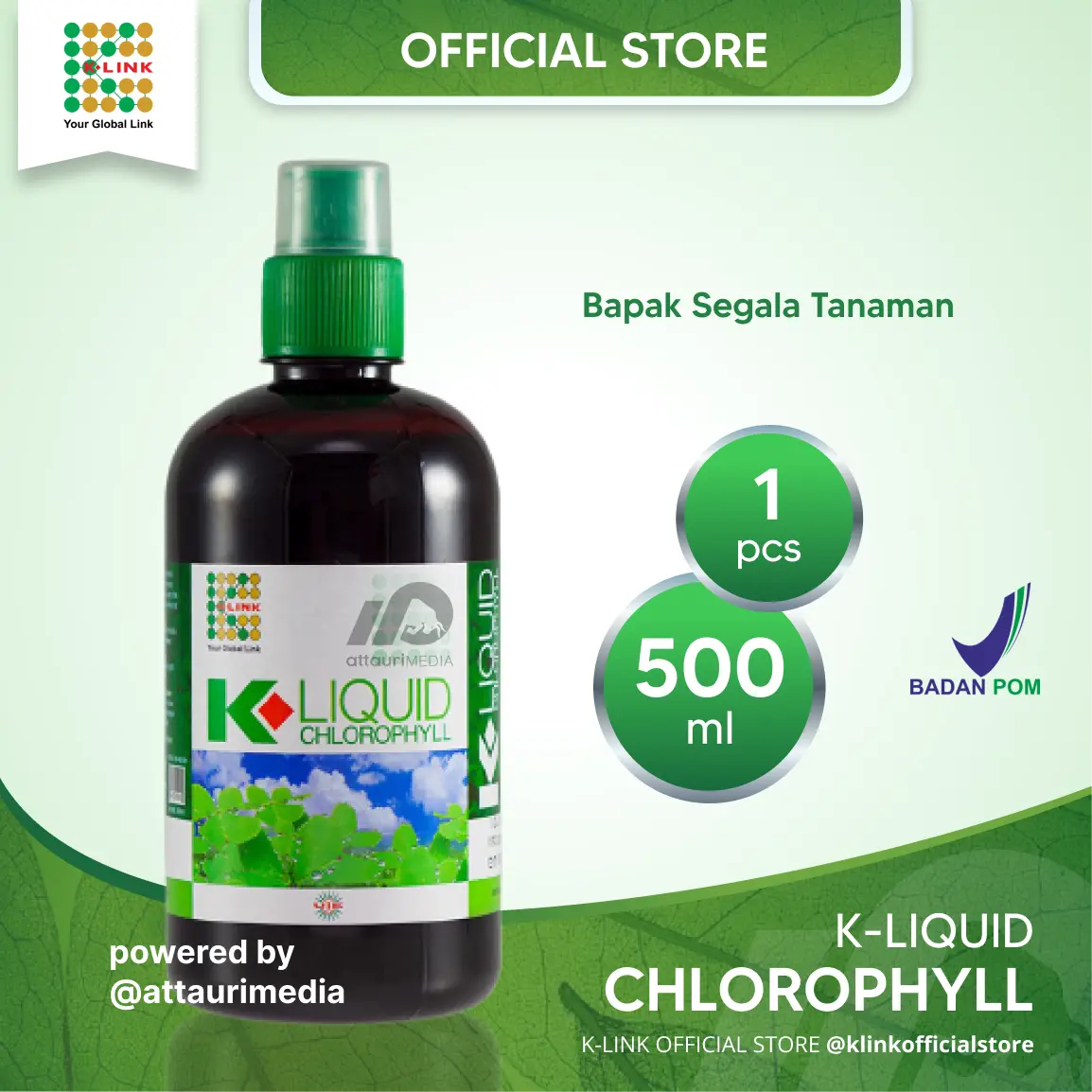 K-LIQUID CHLOROPHYLL 500 ml KLOROFIL K-LINK ORIGINAL Clorofil Klink Klorofil Original BPOM 500 ml Chlorophyl Chlorofil Clorophyl Klorofil Attauri K-Link Original Store K-Link Official Store Attauri