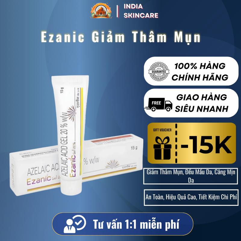 Ezanic Gel 20% Hỗ Trợ Giảm Mụn Thâm Sáng Da Chính Hãng Ấn Độ Skincare Nữ