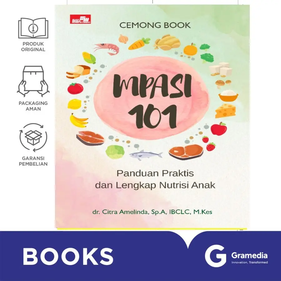 Buku MPASI 101, Panduan Praktis dan Lengkap Nutrisi Anak