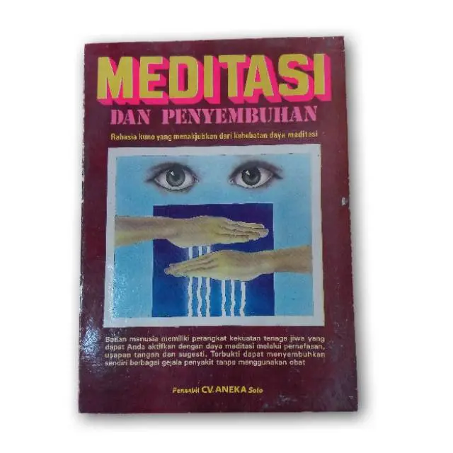 BUKU SPIRITUAL MEDITASI UNTUK PENYEMBUHAN