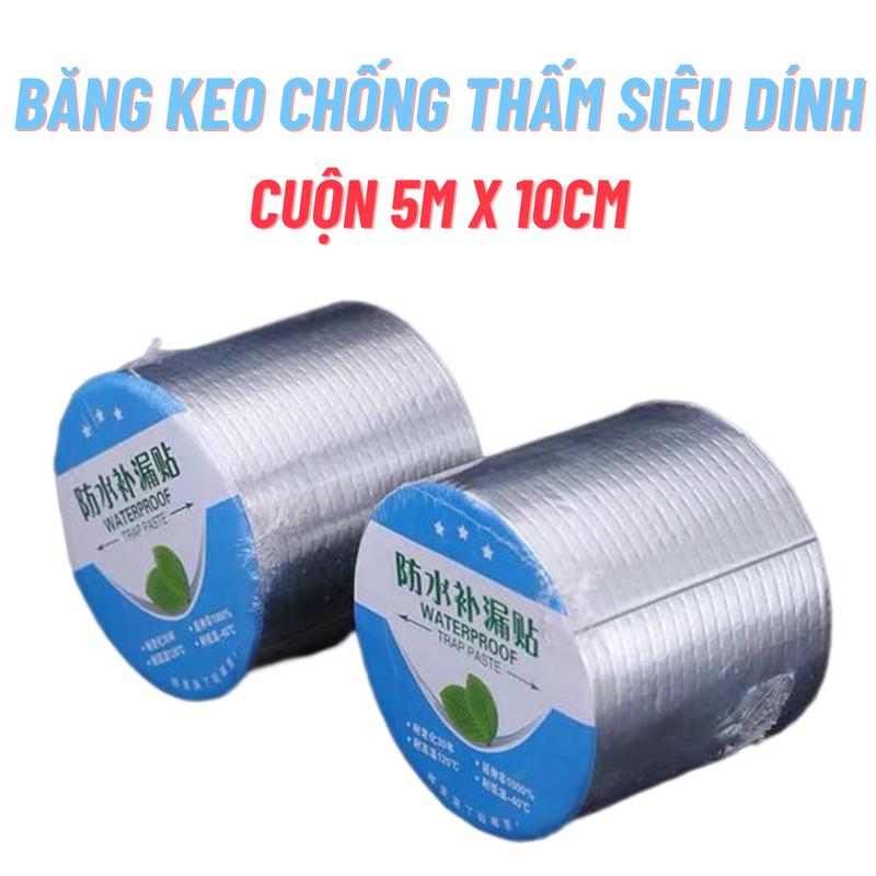 Combo 2 cuộn băng keo chống thấm siêu dính (kích thước 5m x 10cm), băng dán chống dột, chống rỉ nước, bít lỗ thủng mái tốn.... băng  keo keo dí băng  keo