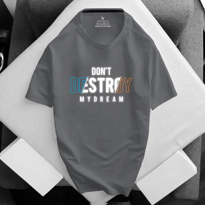 Product Introduction of Áo thun nam bigsize thun lạnh 4 chiều Don't Destroy My Dream (size 48-120kg) 20