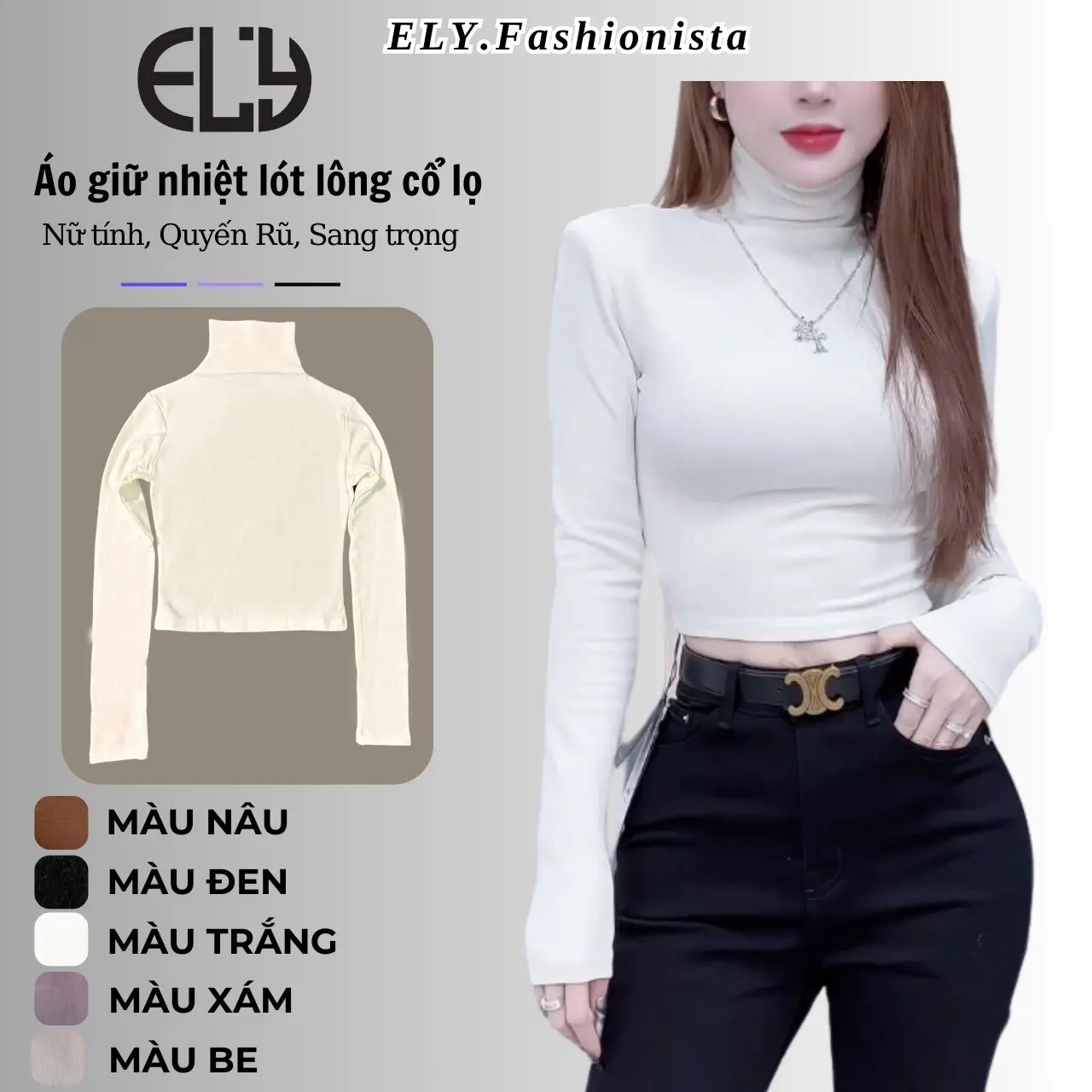 Áo Giữ Nhiệt Nữ Cổ Cao Dài Tay Lót Lông Mềm Mịn Co Giãn 4 Chiều, Áo Thun Nữ Giữ Nhiệt Mặc Lót Trong Siêu Ấm ELY280