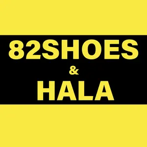 82SHOES & HALA