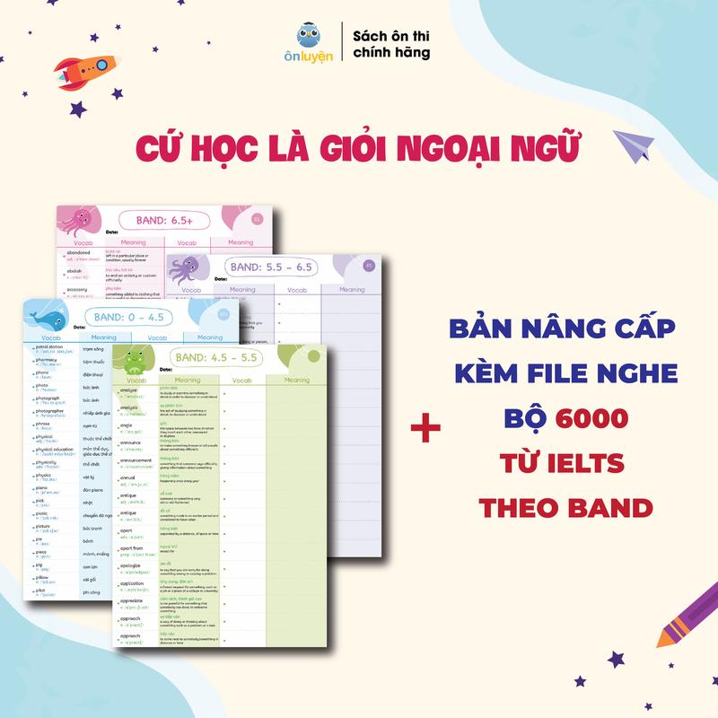 Bộ 6000 từ vựng IELTS chia theo band 0-4.5, 4.5-5.5, 5.5-6.5, 6.5+, dạng takenote dễ học dễ nhớ - Nhà sách Ôn luyện