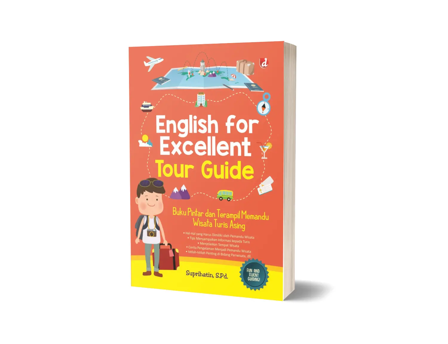 Buku - English for Excellent Tour Guide - Suprihatin, S. Pd.