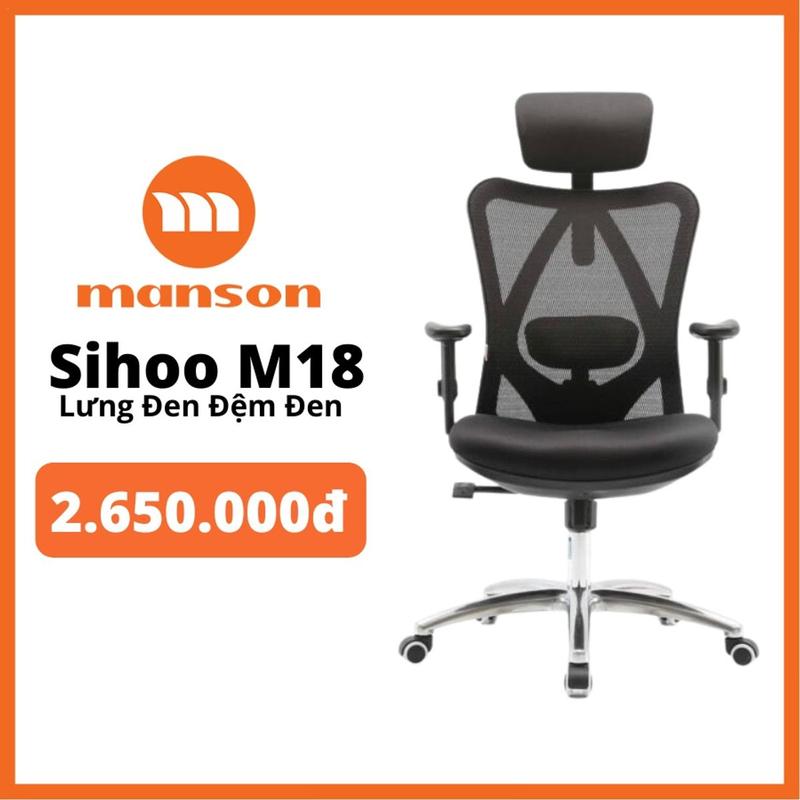 The Manson - Hỏa Tốc 1h Nhận SIHOO M18 M18 GÁC CHÂN - Ghế lưới văn phòng thiết kế công thái học Ergonomic