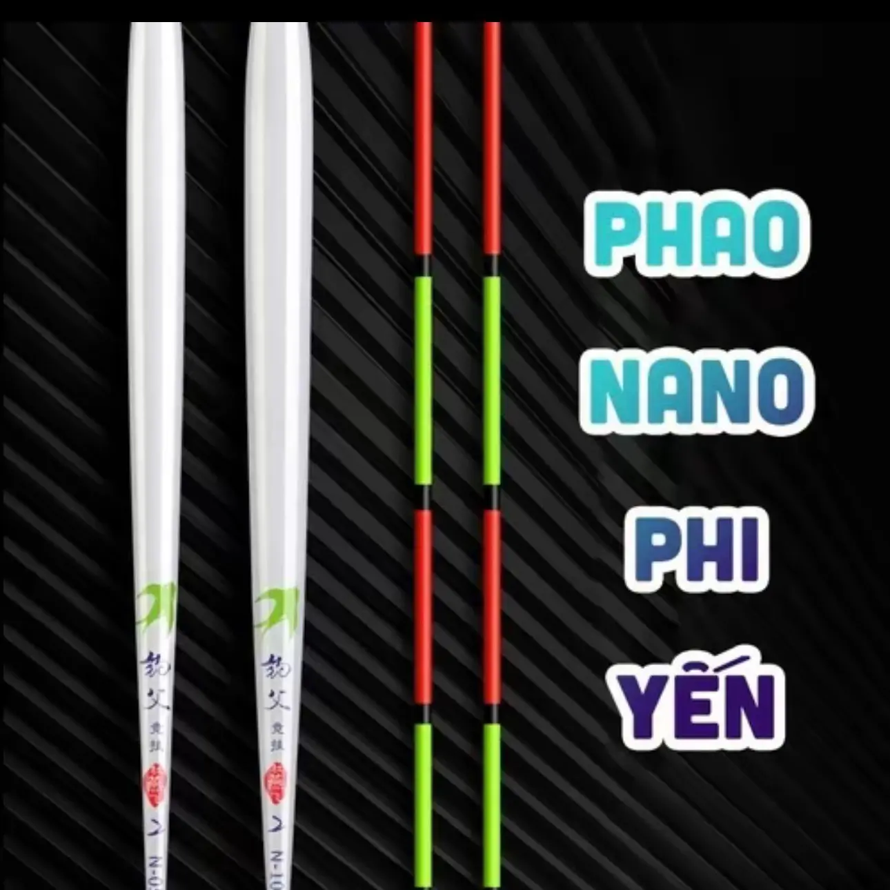 Phao Phi Yến NANO Đủ Mã Chính Hãng Thanh Lý - Đồ Câu Phạm Ngọc Đi Câu