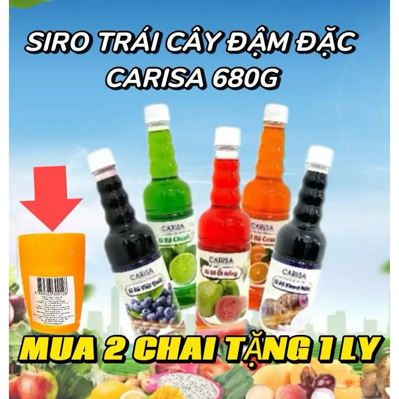 Siro trái cây CARISA đậm đặc 680G [TẶNG 1 LY NHỰA KHI MUA 2 CHAI] Dùng pha trà trái cây, đồ uống  Đặc sản 3 miền Thanh Hảo