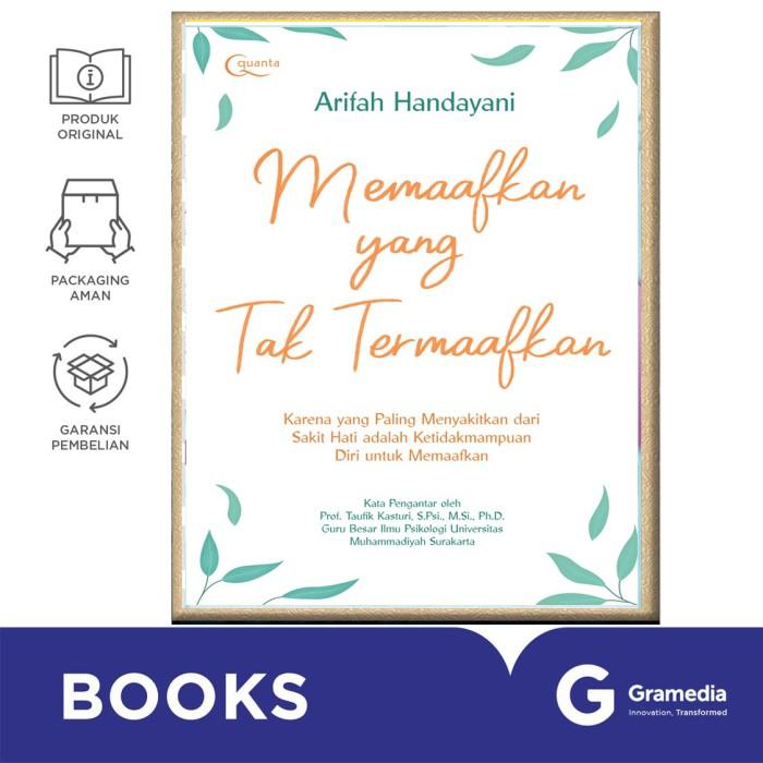 Gambar BUKU MEMAAFKAN YANG TAK TERMAAFKAN - -, Standar dari Gramedia Kota Administrasi Jakarta Timur Tokopedia