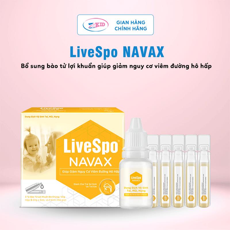 Nước muối cho bé sơ sinh LiveSpo NAVAX Kids - 3 tỷ lợi khuẩn giúp hỗ trợ viêm đường hô hấp - Hộp 5 ống và 1 lọ nhỏ giọt