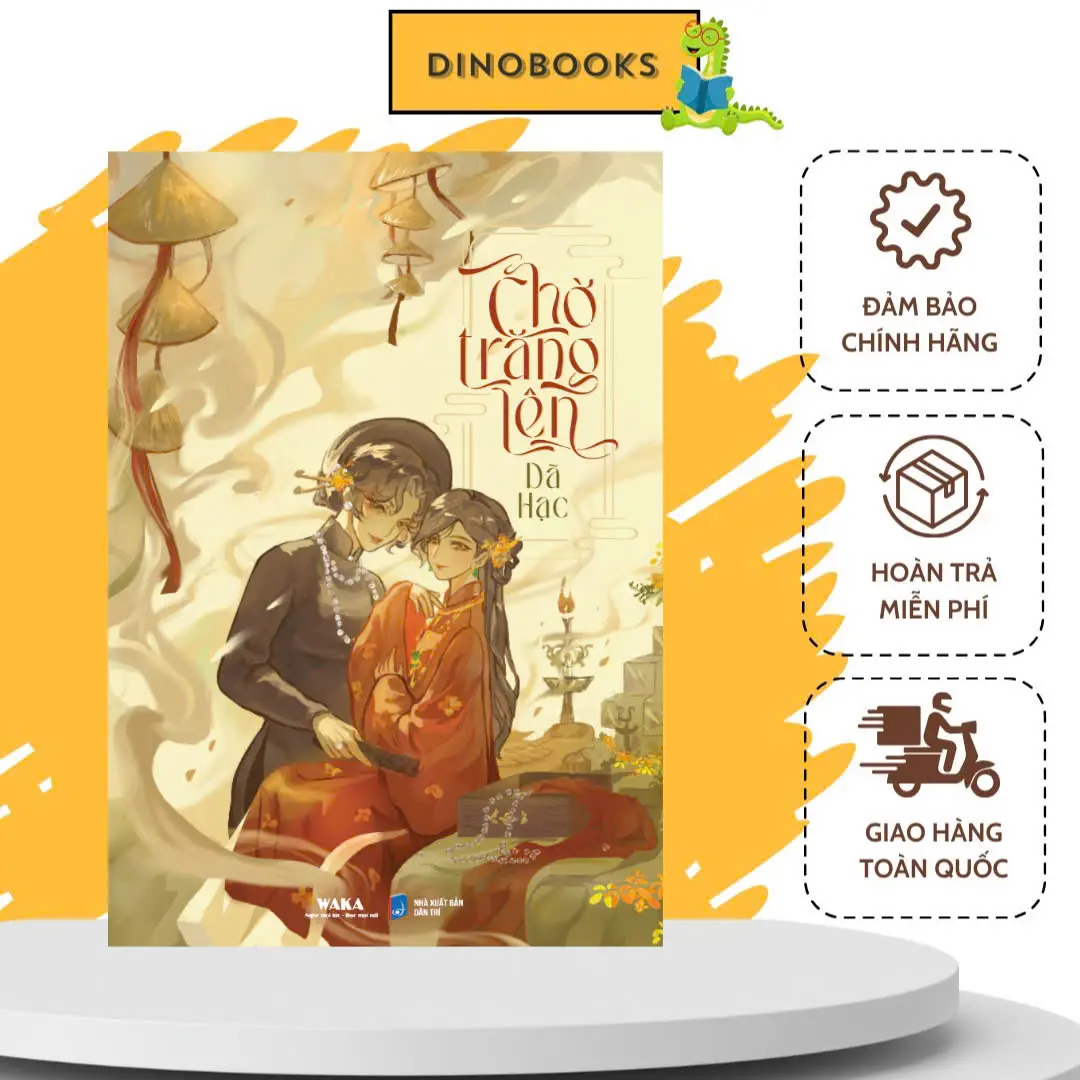 Sách Chờ Trăng Lên - Dã Hạc - Waka