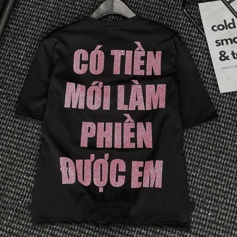 ￼Áo Phông Chữ In Nhũ Có Tiên Mới Làm Phiền Được Em Chất Cotton Dày Dặn Form Unixec Cho Cả Nam Và Nữ - Áo Thun Hè 2