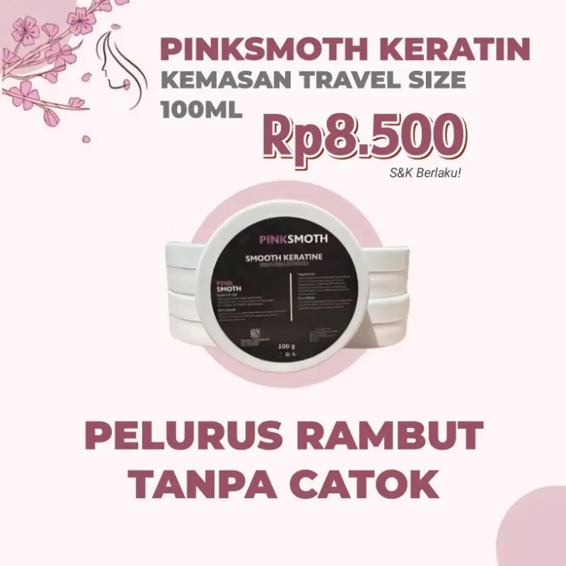 BPOM - Smothing Keratin Rambut Pinksmoth Travel Size 100ml Perawatan Meluruskan Melembutkan rambut AFP 1