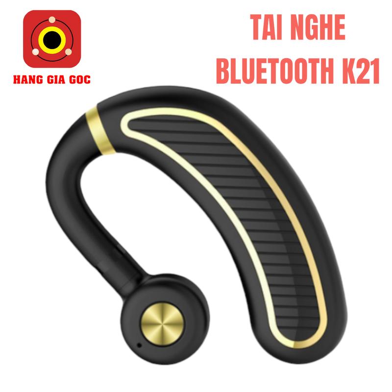 Tai phone bluetooth K21 mẫu mới pin lớn mỗi lần sạc nghe được 30 tiếng đàm thoại to rõ - Tai nghe móc tai Hàng nhập khẩu cao cấp không dây Nhét Tai Nghe Nhạc Earphone