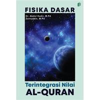 Gambar Fisika Dasar Terintegrasi Nilai Alquran dari bintangsemestabook Kab. Sleman 1 Tokopedia