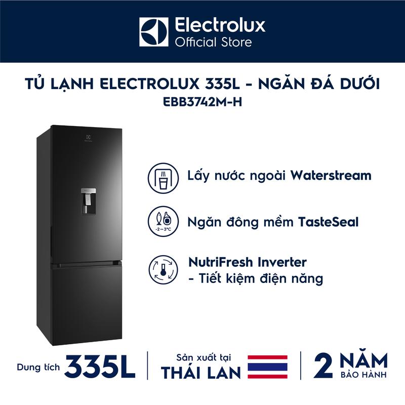   MỚI  Tủ lạnh ngăn đá dưới Electrolux EBB3742M-H 335L Ngăn đông mềm làm đá tự động lấy nước ngoài 