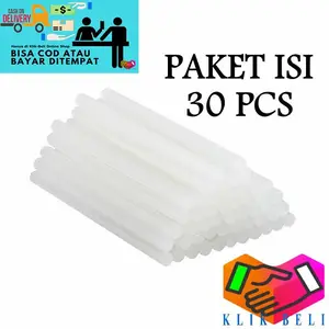 [SSM] (PAKET ISI 30 PCS) Glue Gun Sticks Lem Refill Isi Glue Stick Lilin Lem Tembak Stik