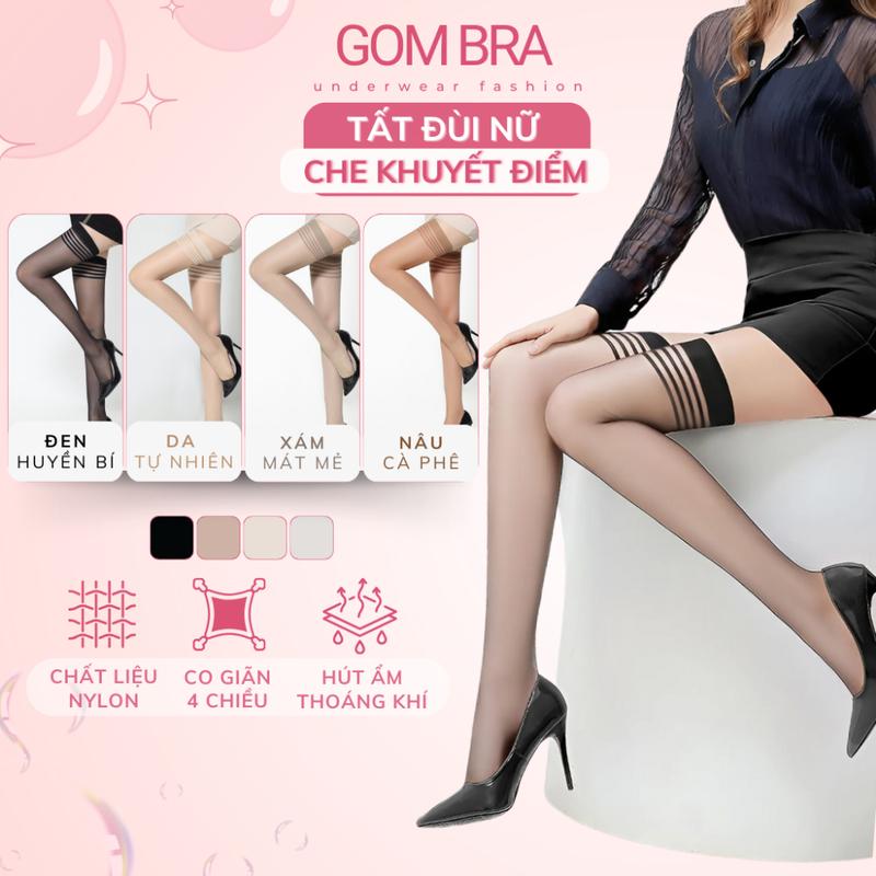  Tất đùi nữ dài qua gối cao cấp Gom Bra vớ da che khuyết điểm chất poly mềm mịn co giãn thoáng khí Nhung Women - GUO 