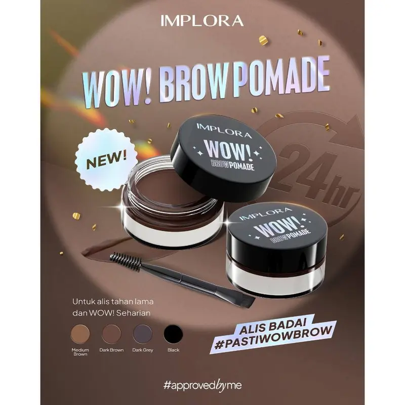 IMPLORA WOW! Brow Pomade Indonesia / Brow Pomade 2.5g / Up To 24H / Waterproof / Matte Finish / Pigmented Longlasting / Easy To Blend / Smudgeproof / Tahan Air / Medium Dark Brown Grey Black / Coklat Abu Hitam / Eyebrow Alis / Cosmetic Brows Makeup Series 0