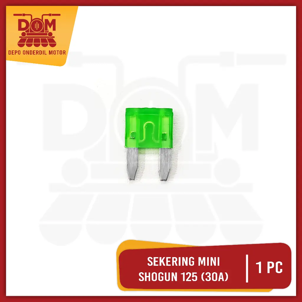 Sekering Shogun 125 30a Mini Hijau (PSP) Fuse DX Sekring Sikring Tancap Kotak Kecil 30 Ampere