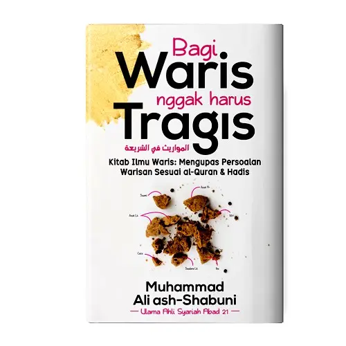 Buku Bagi WARIS Nggak Harus Tragis - Ilmu Mawaris Mawarits Faroidh Faraid - Turos -Ziro Point