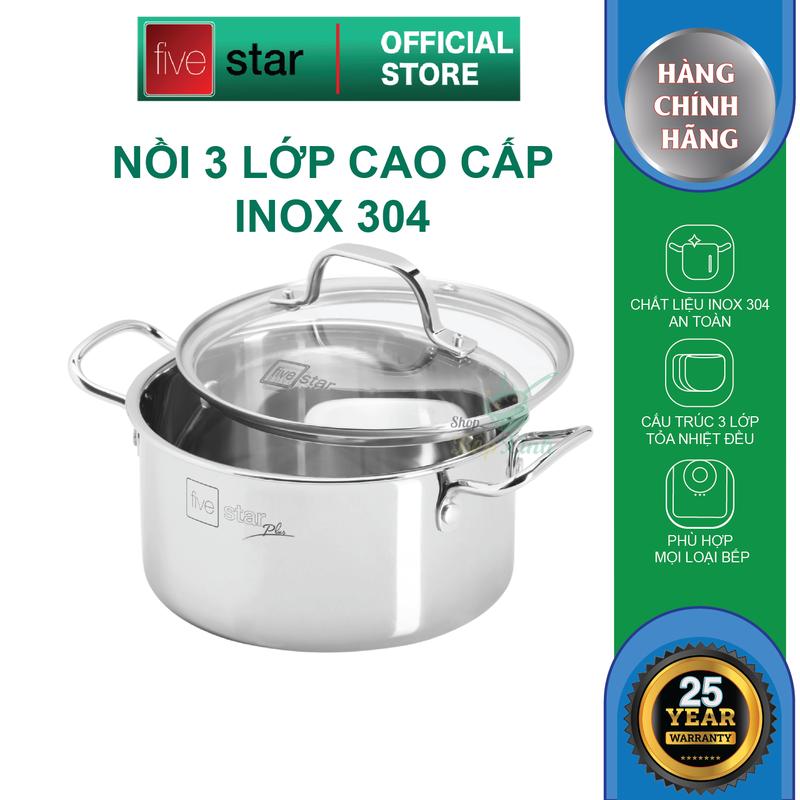 Nồi Inox 304 3 lớp đáy liền khối cao cấp Fivestar Plus 18cm | 20cm | 22cm | 24cm | 26cm | 28cm , dùng được mọi bếp