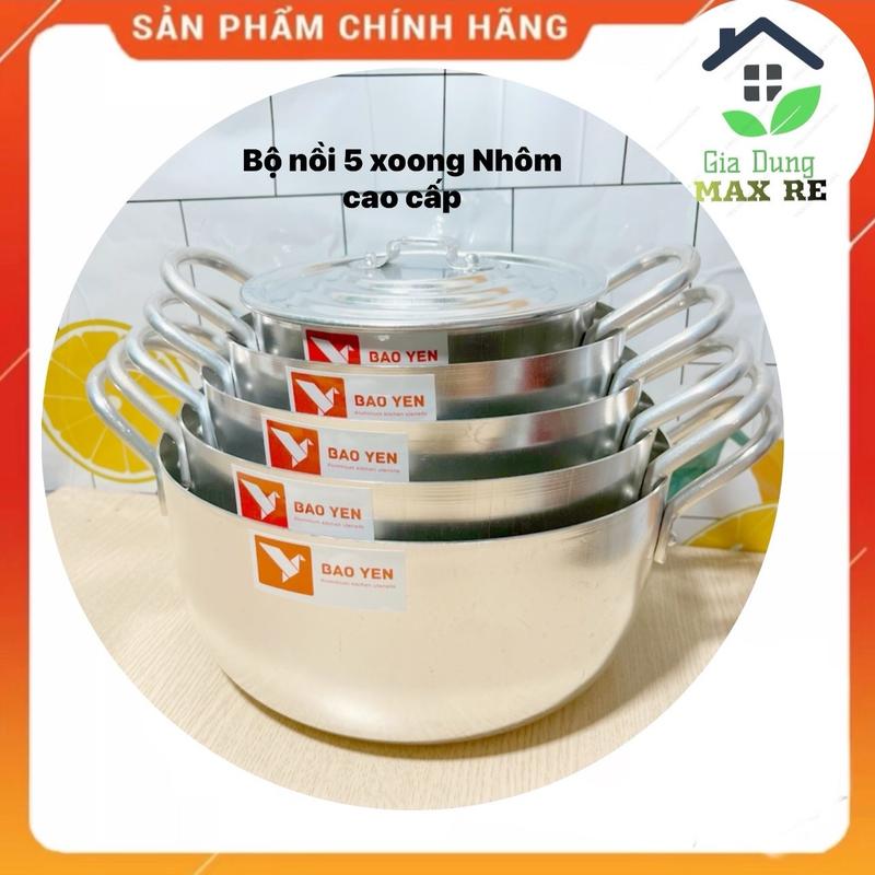 Bộ 5 Xoong Nhôm Xi Bóng CAO CẤP bền đẹp Chất lượng