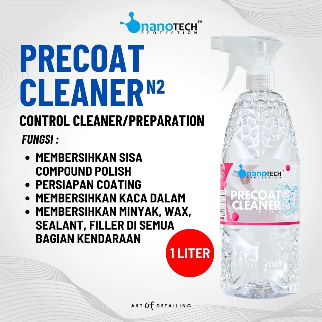 PRECOAT CLEANER 1L - nanoTECH PROTECTION - IPA WIPE DOWN - PEMBERSIH ...