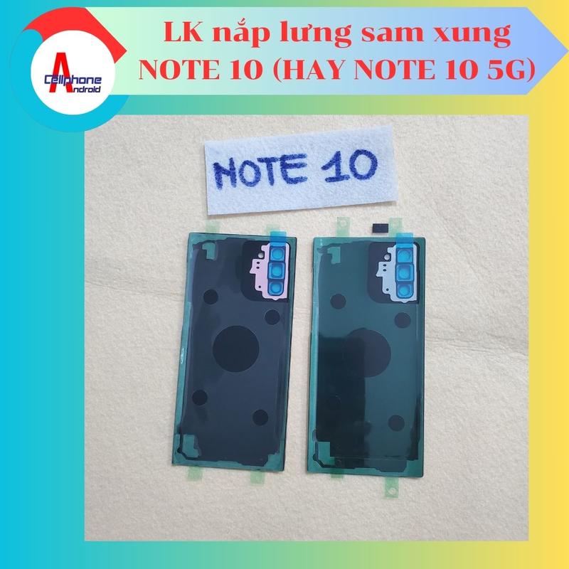 Linh kiện nắp lưng máy Note 10 thường hoặc Note 10 5G có kính camera 4