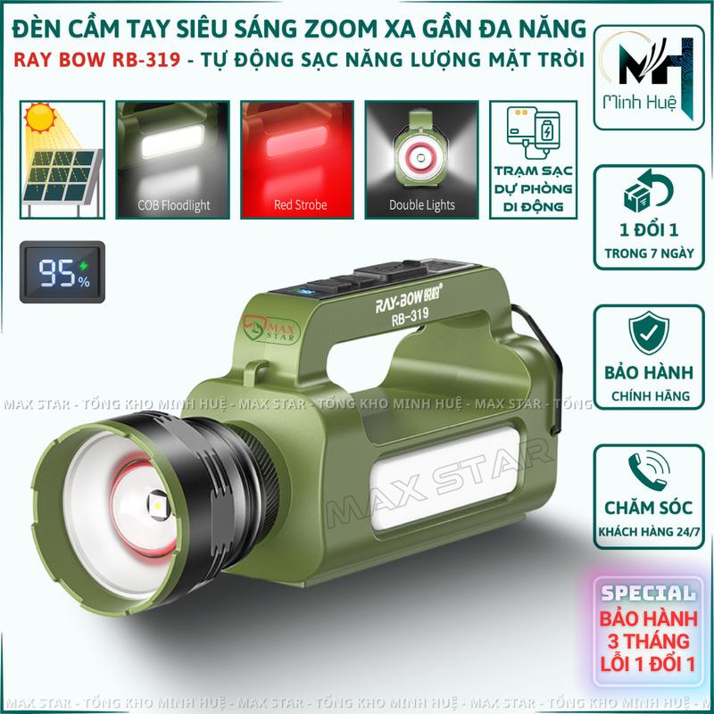  Đèn pin cầm tay siêu sáng RAY BOW RB 319 Zoom sáng gom tỏa xa gần pin dung lượng cao sạc năng lượng mặt trời và sạc ngược cho điện thoại 