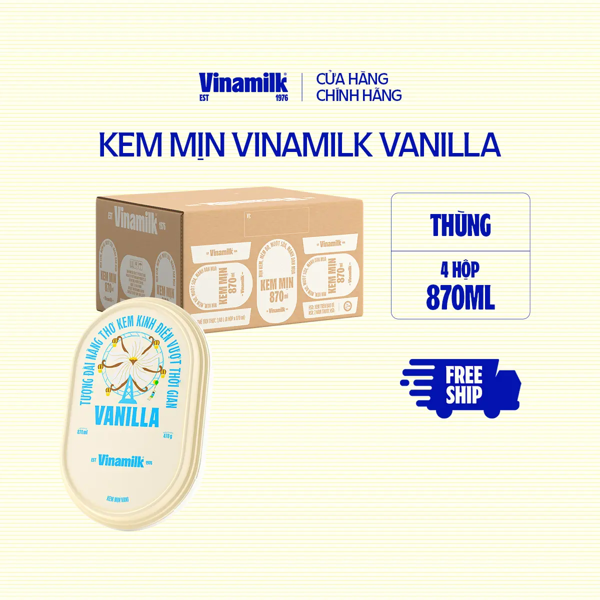 [CHỈ GIAO THÀNH PHỐ LỚN BÁN KÍNH 10KM] Thùng 4 hộp Kem mịn Vanilla hộp 870ml