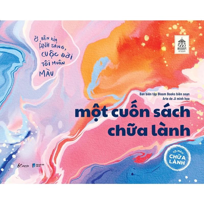 Sách :Một cuốn sách chữa lành - Tô màu chữa lành 0