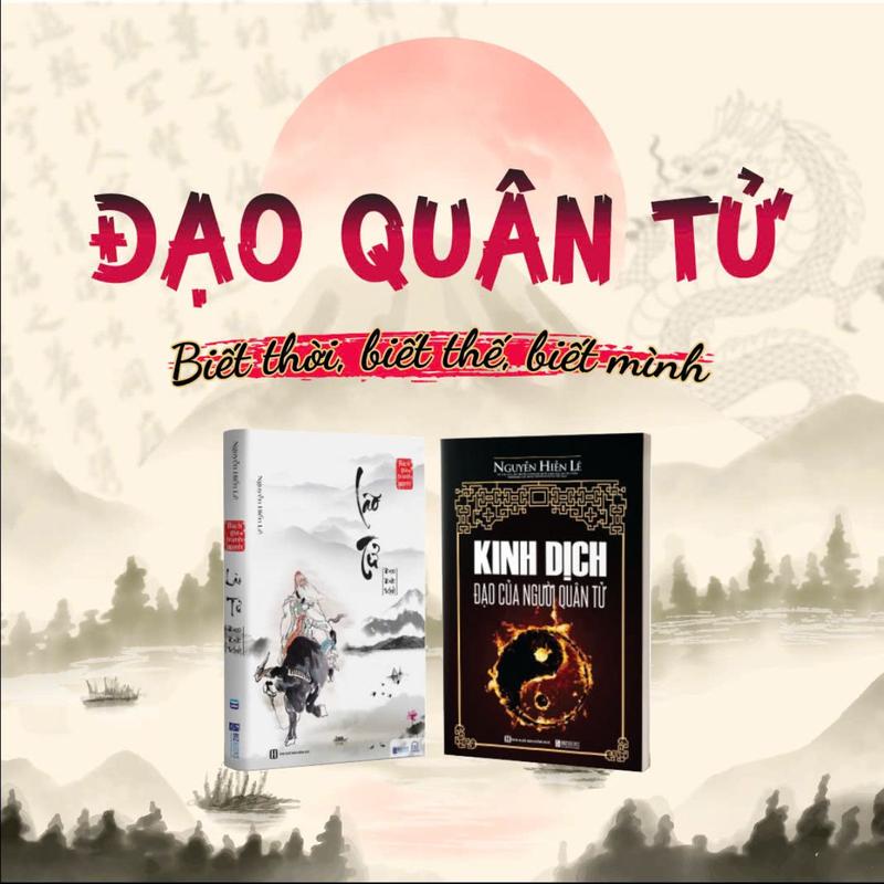 Sách Lão Tử Đạo Đức Kinh Và Kinh Dịch Đạo Người Quân Tử (2 Cuốn) - Nguyễn Hiến Lê