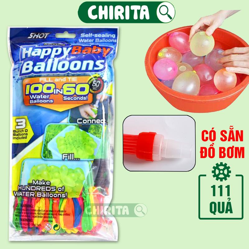  Bộ 111 Bong Bóng Nước Chùm HAPPY Baby Balloons LOẠI TỐT - Bong Bóng Nước CÓ VÒI NỐI Bơm Nhanh CHIRITA 