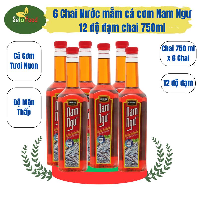 Lốc 6 Chai Nước mắm cá cơm Nam Ngư 12 độ đạm chai 750ml Nước Sốt Gia Vị Cay Chua