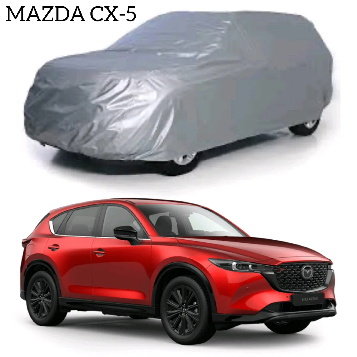 Bạt phủ xe ô tô MAZDA CX-5 vải dù tráng bạc chống mưa và nắng tốt kèm hộp đựng tiện lợi