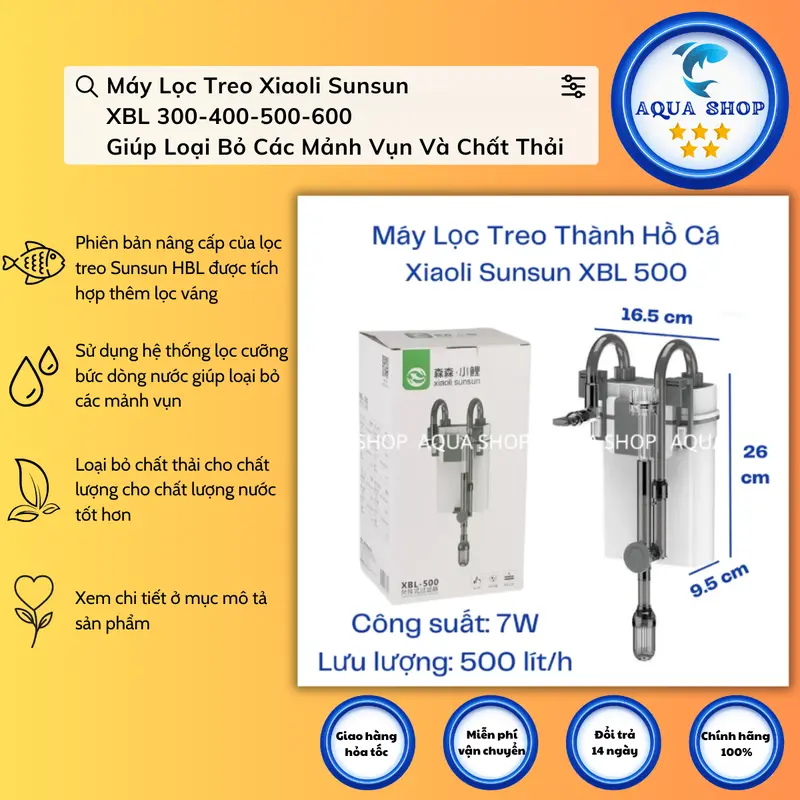 Máy Lọc Treo Xiaoli Sunsun XBL 300-400-500-600 Giúp Loại Bỏ Các Mảnh Vụn Và Chất Thải 0