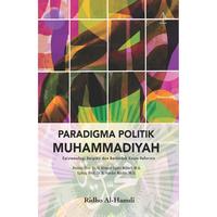 Gambar Buku Paradigma Politik Muhammadiyah - Ridho Al-Hamdi - IRCiSoD - Not Specified dari DIVA Press Group Kab. Bantul 3 Tokopedia