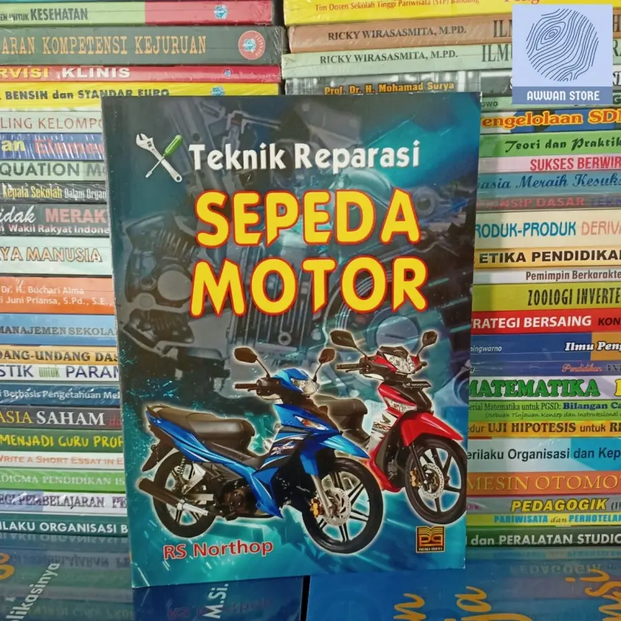 Buku Teknik Reparasi Sepeda Motor - RS NORTHOP