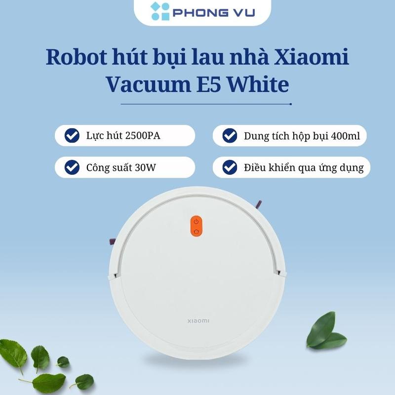 Robot hút bụi lau nhà Xiaomi Vacuum E5 White (BHR7969EU) - Máy Hút Bụi Thông Minh Vệ Sinh Làm Sạch 2 trong 1