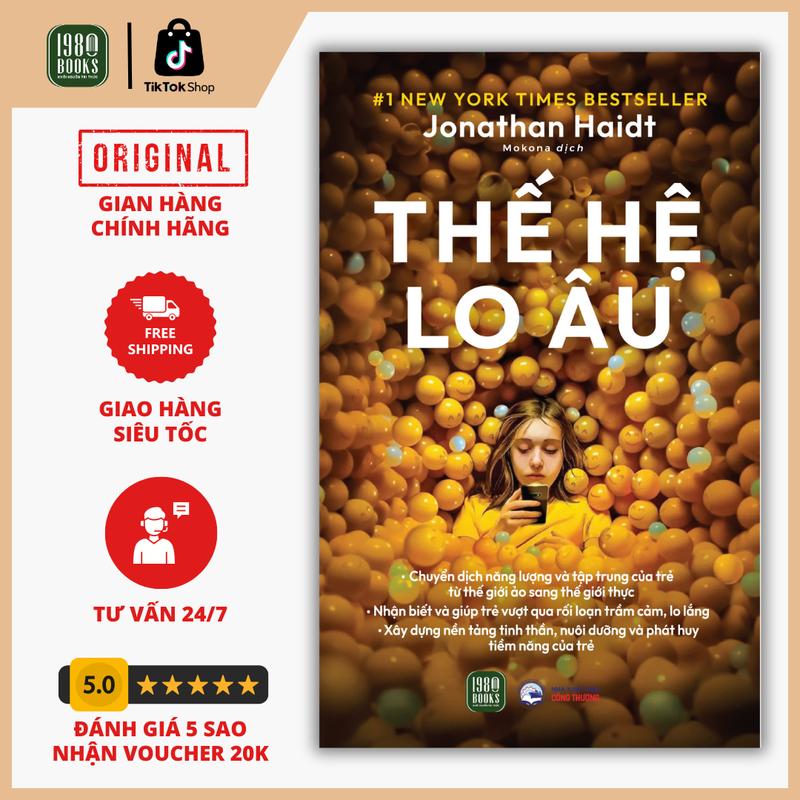 Sách - Thế Hệ Lo Âu - THE ANXIOUS GENERATION - 1980Books 0