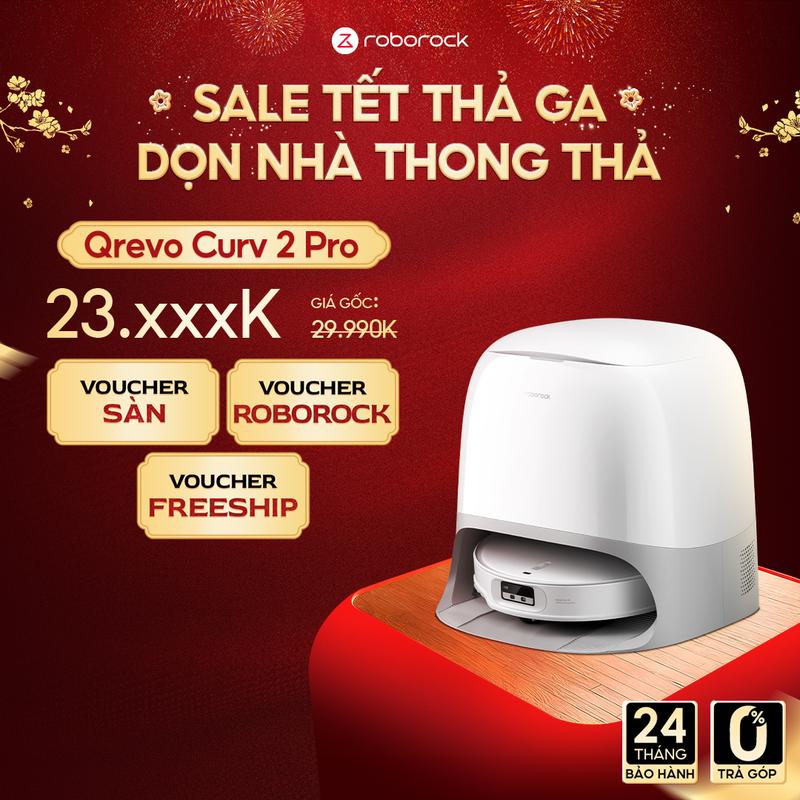  Roborock Qrevo Curv 2 Pro robot hút bụi lau sàn | Lực hút 25000 Pa | Tự động giặt sấy khổ giẻ | Bảo hành 24 tháng 