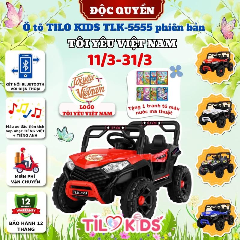 Xe điện cho bé, xe oto điện trẻ em TILO KIDS TLK-5555 Tôi yêu Việt Nam điều khiển từ xa, 2 chỗ ngồi có bluetooth Đồ Chơi