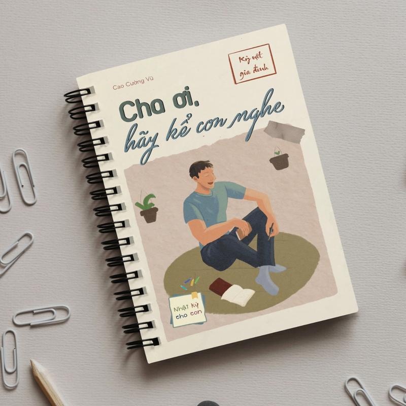 Sách - Cha Ơi, Hãy Kể Con Nghe - Cao Cường Vũ - SBOOKS 2