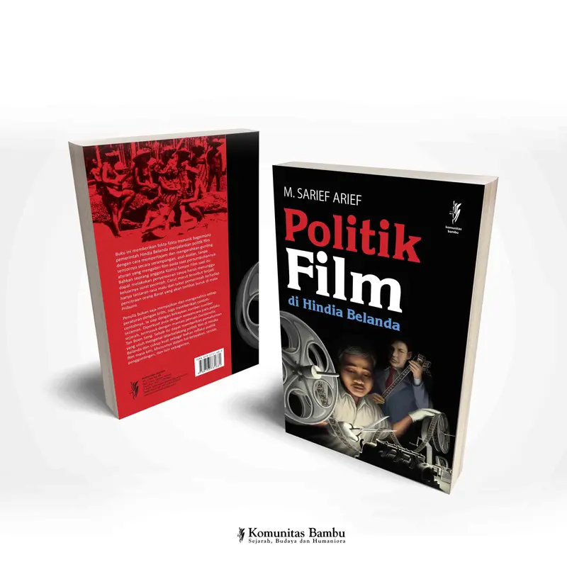 POLITIK FILM DI HINDIA BELANDA (Cet-1) 0